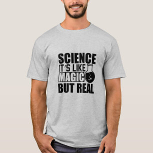 科学は魔法だ実在がおもしろい Tシャツ
