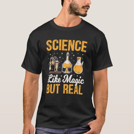 科学は魔法だ実在が Tシャツ (正面)