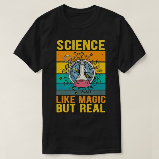 科学は魔法だ実在が Tシャツ (デザイン正面)