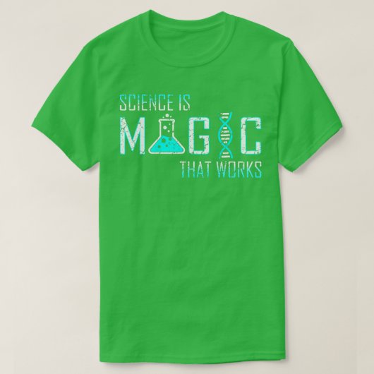 科学は魔法で動作する生物学の化学Phys Tシャツ (デザイン正面)