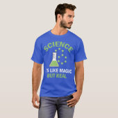 科学は魔法のようだけど実在する Teacher Tシャツ (正面フル)