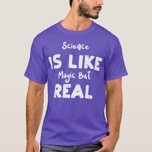 科学は魔法みたいだけど本当 Tシャツ (正面)