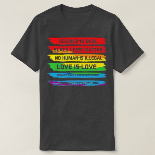 科学は黒実在人生のレインボーLGBT Tシャツ (デザイン正面)