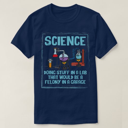 科学をラボでやってる化学オタク科学者 Tシャツ (デザイン正面)