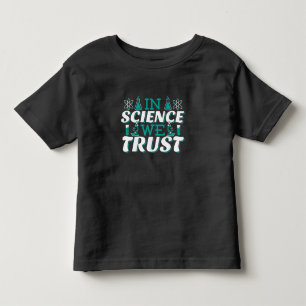 科学を信じる引用 - 教師 トドラーTシャツ