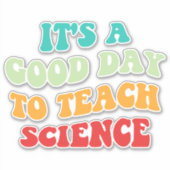 科学を学ぶには良い教え日だ シール (正面)