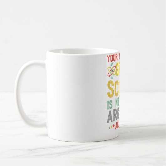 科学を理解できないことは有効なRetではない コーヒーマグカップ (左)