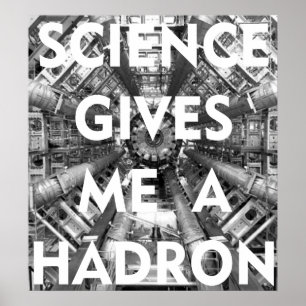 科学与え私はHadron Collider I Love Science ポスター