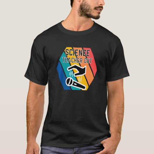 科学先生アウトMicドロップ評価の終了 Tシャツ (正面)
