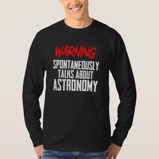 科学先生宇宙警告Sci Fi天文学 Tシャツ (正面)
