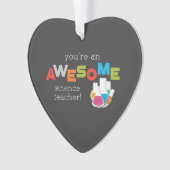 科学先生感謝の日素晴らし, オーナメント (正面)