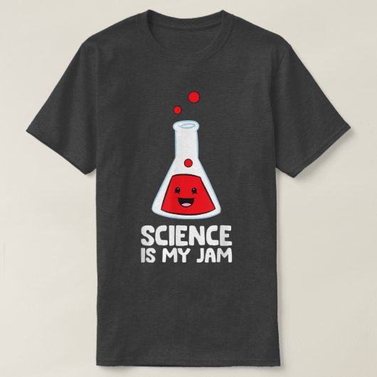 科学先生科学者科学は私のジャム Tシャツ (デザイン正面)