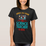 科学先生Science Tea Tシャツ<br><div class="desc">科学の先生を恐れない科学先生</div>