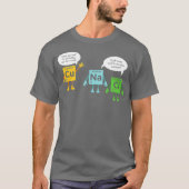 科学化学周期表科学おもしろい者 Tシャツ (正面)