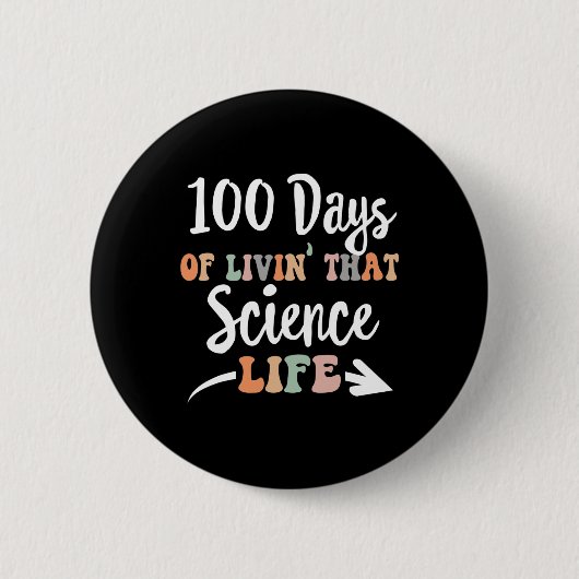 科学日100Th Day Of School For Stem 教え 缶バッジ (正面)
