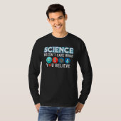 科学気にはお前の信じ物 Tシャツ (正面フル)