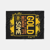 科学者ギフト |金ゴールドが要最高の素 フリースブランケット (正面(横))