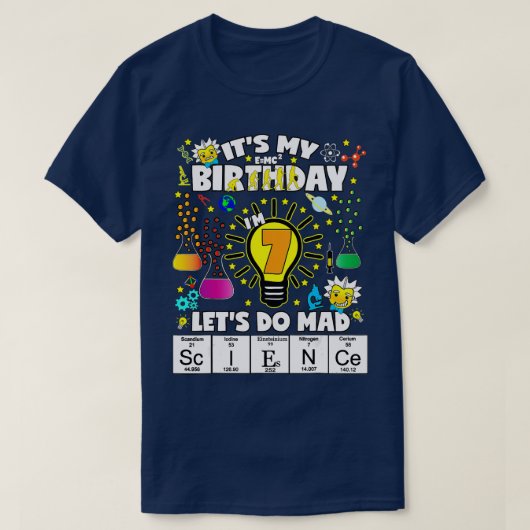 科学誕生日heme 7歳で科学をやろう tシャツ (デザイン正面)