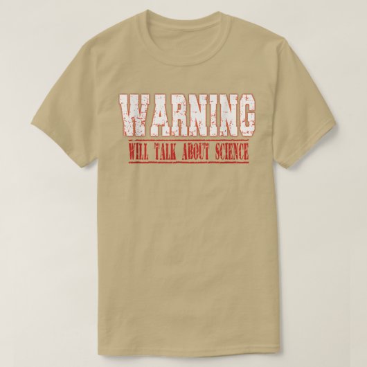 科学警告について語る Tシャツ (デザイン正面)
