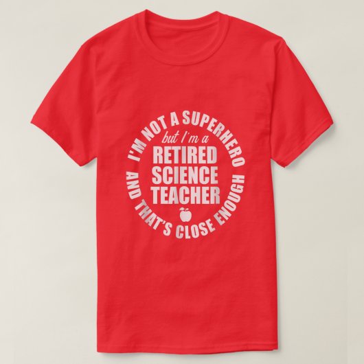 科学退職した先生十分な学校の退職1 Tシャツ (デザイン正面)