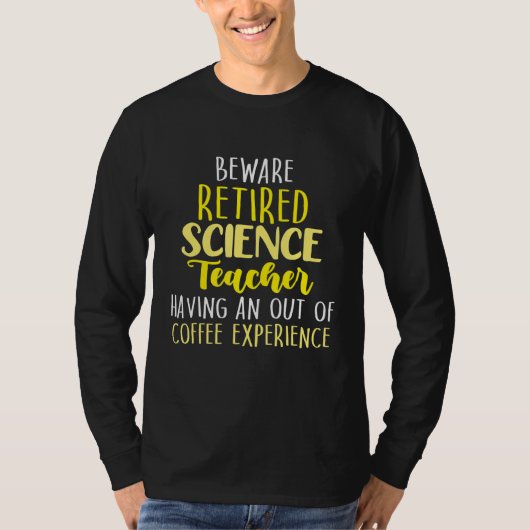 科学退職した先生学校の退職3 Tシャツ (正面)