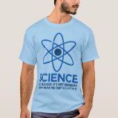 科学 – 単に想像上の… Tシャツ (正面)
