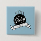 科学: 現実の詩歌 缶バッジ (正面)