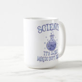 科学 – 魔法だ実在が コーヒーマグカップ (正面右)