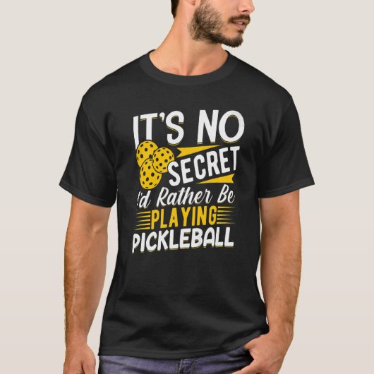 秘密じゃないよ俺はピックボール遊にしたい Tシャツ (正面)