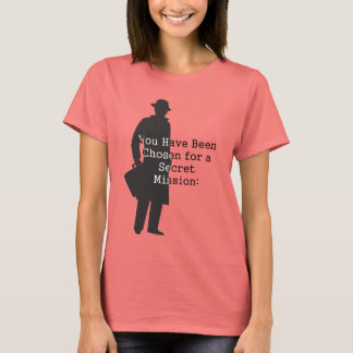 秘密のすごいスパイ任務… Tシャツ