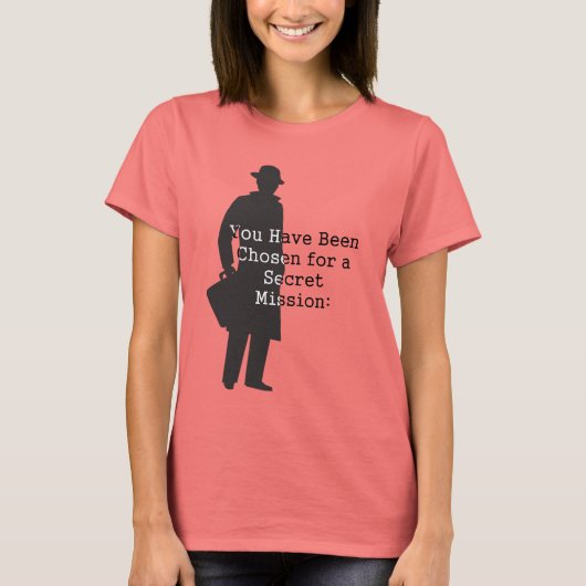 秘密のすごいスパイ任務… Tシャツ (正面)