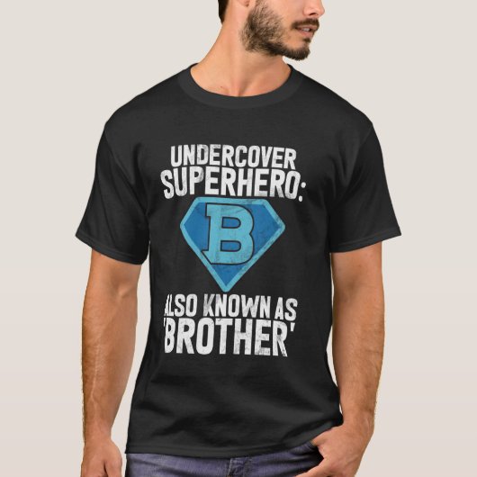 秘密のスーパーヒーロー、ブラザーとも呼ばれる Tシャツ (正面)