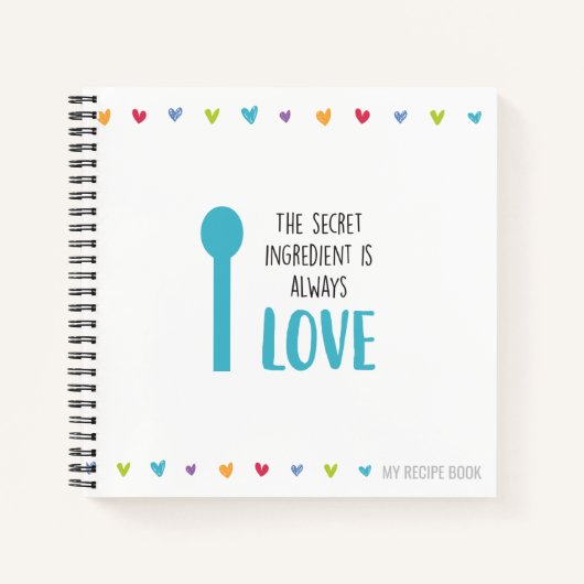 秘密の成分は常に愛 – レシピ ノートブック (正面)