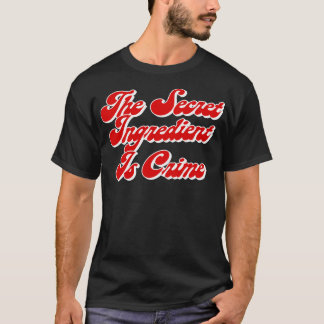 秘密の成分は犯罪ハンスすごい引用文 Tシャツ
