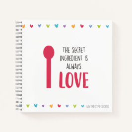 秘密の要素は常にLOVE -レシピ ノートブック
