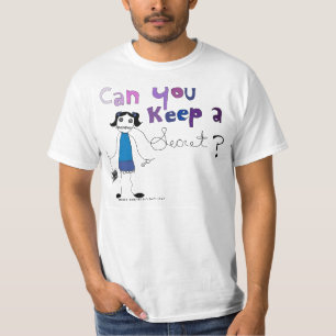 秘密を保つことができますか。 Tシャツ