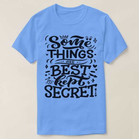 秘密最高のの事4 Tシャツ (デザイン正面)