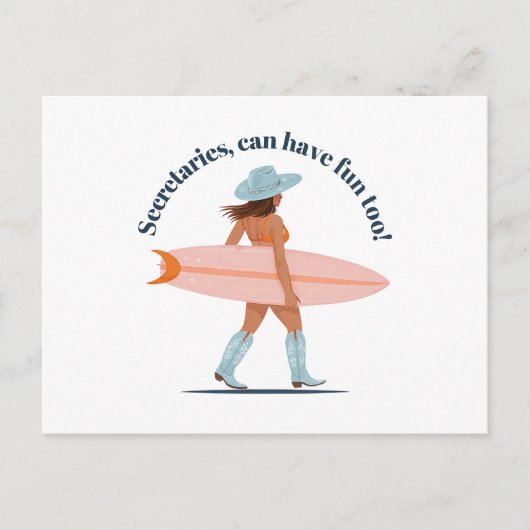 秘書もおもしろいを持つことができる – Surf Vibes女性のカーボーイ ポストカード (正面)
