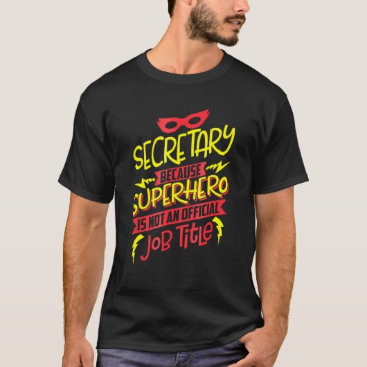 秘書スーパーヒーローは肩書きではないから Tシャツ (正面)