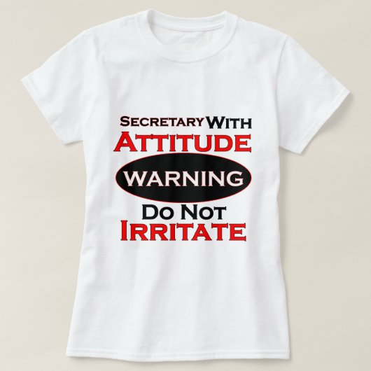 秘書With Attitude Tシャツ (デザイン正面)