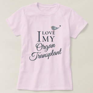 移植オルガンレシピエントのピンクが大好き Tシャツ