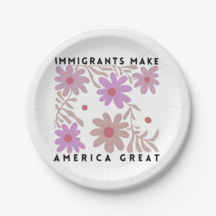 移民はアメリカ素晴らしのフローラアンチトランプ ペーパープレート