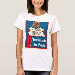 移民は人である。人間は違法ではない。 Tシャツ