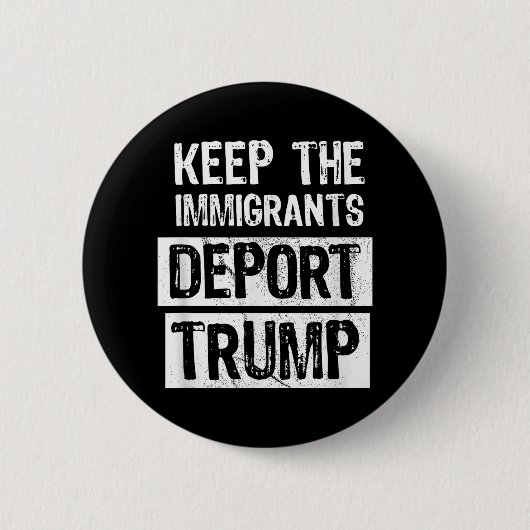 移民保はトランプ政おもしろい治を退ける 缶バッジ (正面)