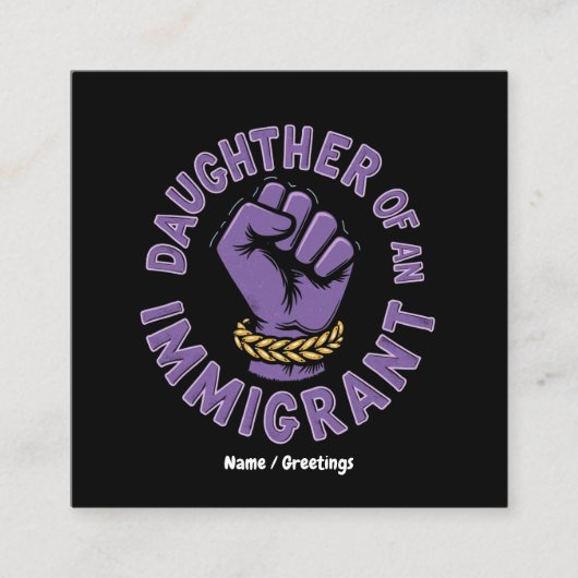 移民誇りを持った受け入れ伝統 スクエア名刺 (正面)