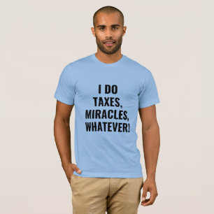 税の奇跡の人 Tシャツ
