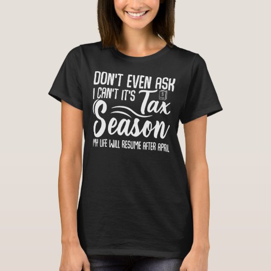 税シーズン会計ことわざ会計デザイン Tシャツ (正面)