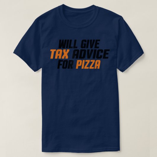 税務コンサルタントCpaおもしろいは与えの税アドバイス Tシャツ (デザイン正面)