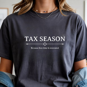 税務シーズン 会計士 会計 ジョーク トライブレンドＴシャツ
