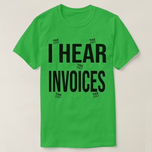 税日会計士おもしろい計算ギフトアイディア1 Tシャツ (デザイン正面)